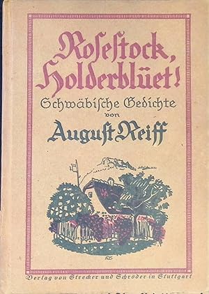 Seller image for Rosestock, Holderblet!" Schwbische Gedichte. for sale by books4less (Versandantiquariat Petra Gros GmbH & Co. KG)