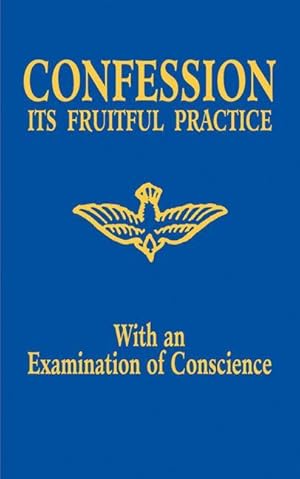 Bild des Verkufers fr Confession: Its Fruitful Practice (with an Examination of Conscience) zum Verkauf von moluna