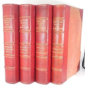 British Hunts and Huntsmen in Four Volumes. The South-West of England; The South-East, East, and ...