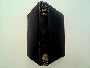 Image du vendeur pour Hymns and Chorales for School and Colleges Hardback mis en vente par Goldstone Rare Books