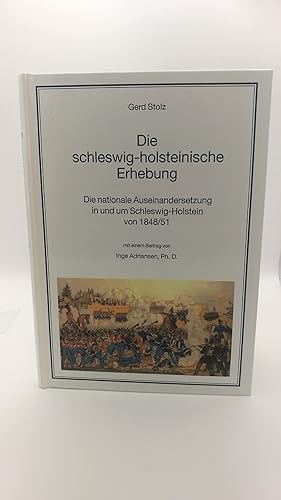 Die schleswig-holsteinische Erhebung Die nationale Auseinandersetzung in und um Schleswig-Holstei...