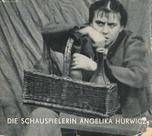 Die Schauspielerin Angelika Hurwicz.