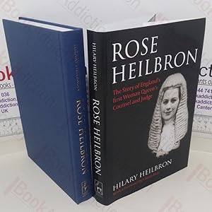 Bild des Verkufers fr Rose Heilbron: The Story of England's First Woman Queen's Counsel and Judge zum Verkauf von BookAddiction (ibooknet member)