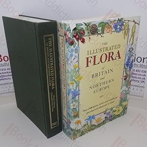 Bild des Verkufers fr The Illustrated Flora of Britain and Northern Europe zum Verkauf von BookAddiction (ibooknet member)
