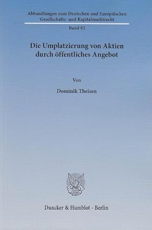 Seller image for Die Umplatzierung von Aktien durch  ffentliches Angebot for sale by AHA-BUCH GmbH
