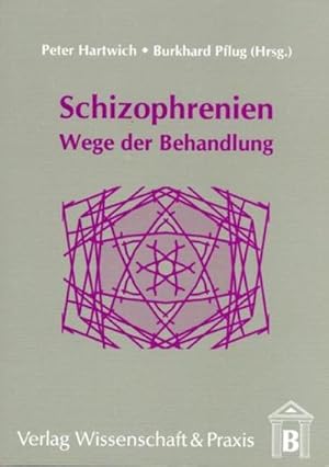Immagine del venditore per Schizophrenien. : Wege der Behandlung. venduto da AHA-BUCH GmbH