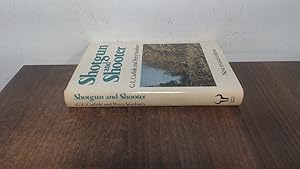 Seller image for Shotgun and Shooter for sale by BoundlessBookstore