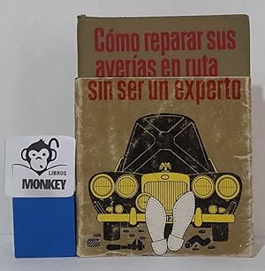 Imagen del vendedor de Cmo reparar sus averas en ruta sin ser un experto a la venta por MONKEY LIBROS