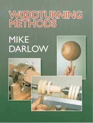 Imagen del vendedor de Woodturning Methods [Intermediate/Advanced Level] a la venta por WeBuyBooks