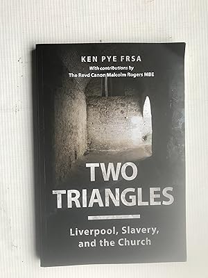 Seller image for Two Triangles Liverpool, Slavery and the Church for sale by Beach Hut Books