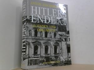 Bild des Verkufers fr Hitlers Ende. Legenden und Dokumente. zum Verkauf von Antiquariat Uwe Berg