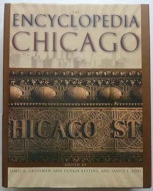 Bild des Verkufers fr The Encyclopedia of Chicago zum Verkauf von Peninsula Books