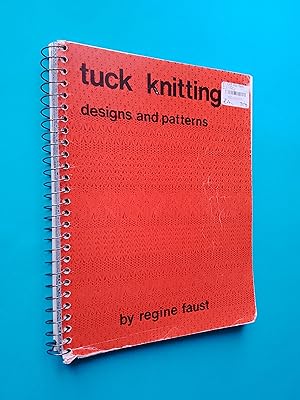Bild des Verkufers fr Tuck Knitting: Designs and Patterns zum Verkauf von Books & Bobs