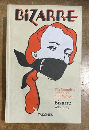 Seller image for The Complete Reprint of John Willie's Bizarre : Vols 1-13 for sale by Reader's Books