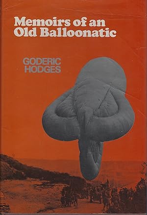 Seller image for Memoirs of an Old Balloonatic for sale by Mike Park Ltd