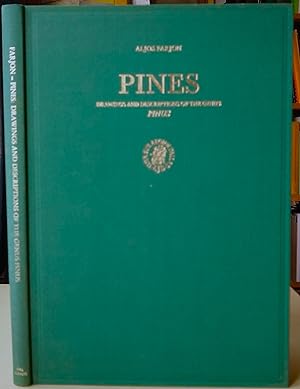 Pines. Drawings and Descriptions of the Genus Pinus