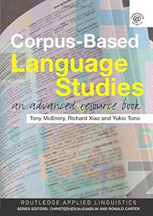 Bild des Verkufers fr Corpus-Based Language Studies: An Advanced Resource Book (Routledge Applied Linguistics) zum Verkauf von WeBuyBooks
