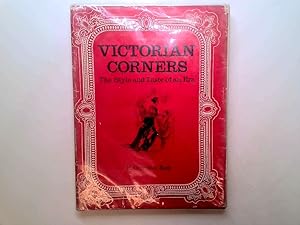 Bild des Verkufers fr Victorian corners: The style and taste of an era zum Verkauf von Goldstone Rare Books