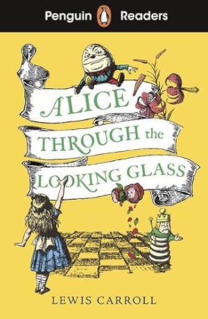 Seller image for Penguin Readers Level 3: Alice Through the Looking Glass by Carroll, Lewis [Paperback ] for sale by booksXpress
