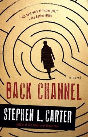 Image du vendeur pour Back Channel by Carter, Stephen L. [Paperback ] mis en vente par booksXpress