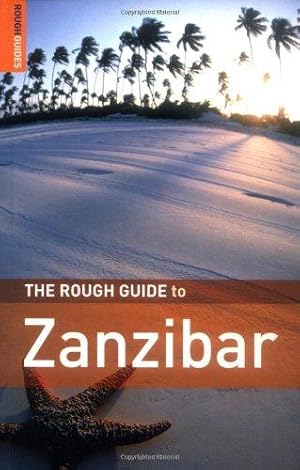 Bild des Verkufers fr The Rough Guide to Zanzibar zum Verkauf von WeBuyBooks