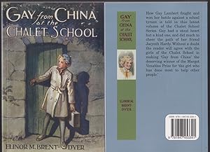 Gay from China at the Chalet School (Chalet #18) & A Shocking Beginning to the Term