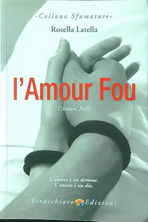 Bild des Verkufers fr L'amour fou. L'amore folle zum Verkauf von Librodifaccia
