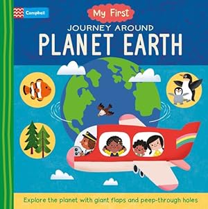 Seller image for My First Journey Around Planet Earth by Books, Campbell [Board book ] for sale by booksXpress