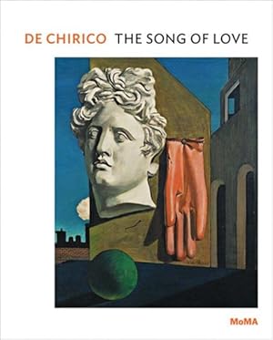 Seller image for De Chirico : The Song of Love for sale by GreatBookPrices