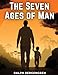 Seller image for The Seven Ages of Man [Soft Cover ] for sale by booksXpress