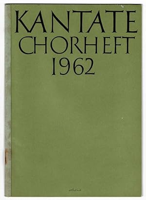 Seller image for Kantate Chorheft 1962 for sale by Werbeservice & Notensatz Steffen Fischer