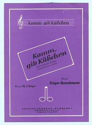 Seller image for Komm, gib Ksschen for sale by Werbeservice & Notensatz Steffen Fischer