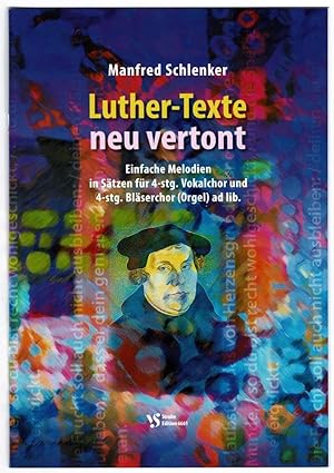 Bild des Verkufers fr Luther-Texte neu vertont zum Verkauf von Werbeservice & Notensatz Steffen Fischer