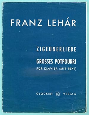 Bild des Verkufers fr Melodienfolge aus der romantischen Operette "Zigeunerliebe", fr Klavier und Gesang zum Verkauf von Werbeservice & Notensatz Steffen Fischer