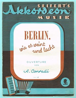 Immagine del venditore per Berlin wie es weint und lacht, Ouvertre, fr Akkordeon venduto da Werbeservice & Notensatz Steffen Fischer