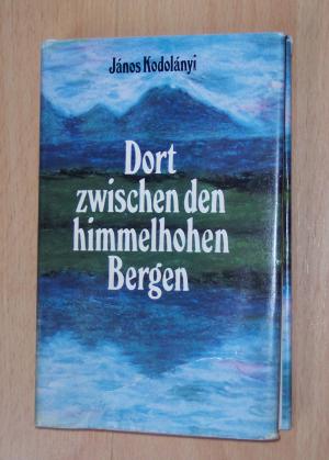 Bild des Verkufers fr Dort zwischen den himmelhohen Bergen zum Verkauf von Werbeservice & Notensatz Steffen Fischer