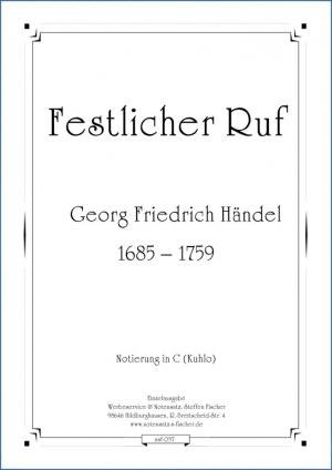 Imagen del vendedor de Festlicher Ruf, Notierung in C a la venta por Werbeservice & Notensatz Steffen Fischer