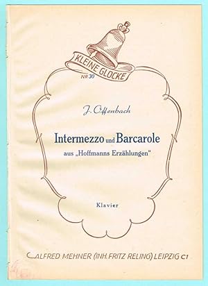 Image du vendeur pour Intermezzo und Barcarole aus "Hoffmanns Erzhlungen", fr Klavier mis en vente par Werbeservice & Notensatz Steffen Fischer