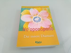 Ho'oponopono - Der innere Diamant Klaus Jürgen Becker