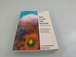 Der Stein der Weisen : [spirituelle Orgonomie] Dhyan Purnima & Deva Raj