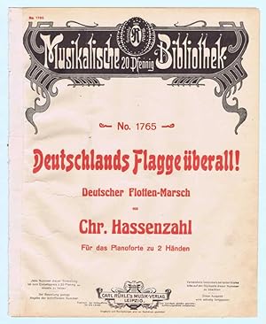 Imagen del vendedor de Deutschlands Flagge berall - Marsch a la venta por Werbeservice & Notensatz Steffen Fischer