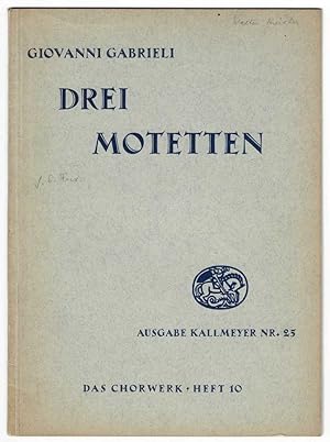 Immagine del venditore per Drei Motetten, Das Chorwerk Heft 10 venduto da Werbeservice & Notensatz Steffen Fischer