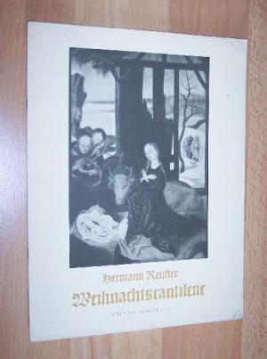 Imagen del vendedor de Hermann Reutter, Weihnachtscantilene a la venta por Werbeservice & Notensatz Steffen Fischer