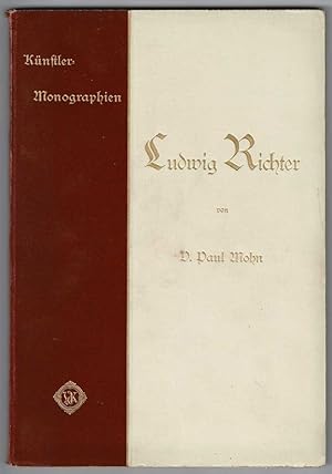 Imagen del vendedor de Ludwig Richter, Knstler Monographien, Liebhaber-Ausgabe a la venta por Werbeservice & Notensatz Steffen Fischer