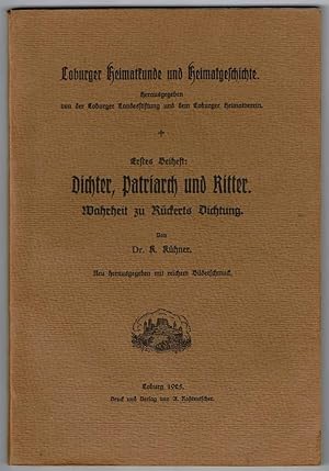 Image du vendeur pour Dichter, Patriarch und Ritter - Wahrheit zu Rckert's Dichtung mis en vente par Werbeservice & Notensatz Steffen Fischer