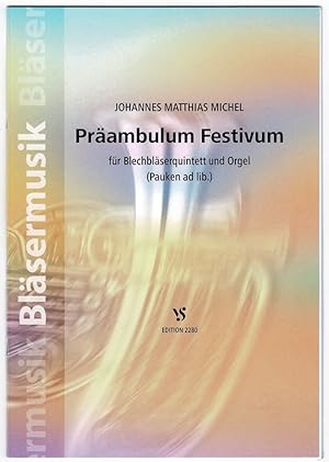 Bild des Verkufers fr Praeambulum Festivum zum Verkauf von Werbeservice & Notensatz Steffen Fischer