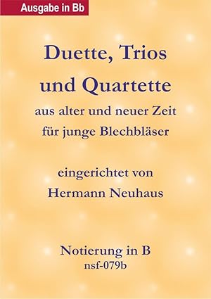 Seller image for Duette, Trios und Quartette, Notierung in B, (Violinschlssel) for sale by Werbeservice & Notensatz Steffen Fischer