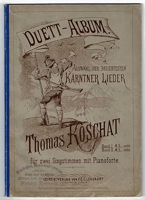Seller image for Koschat-Duett-Album - Auswahl der beliebtesten Krtner Lieder, Band 1 for sale by Werbeservice & Notensatz Steffen Fischer