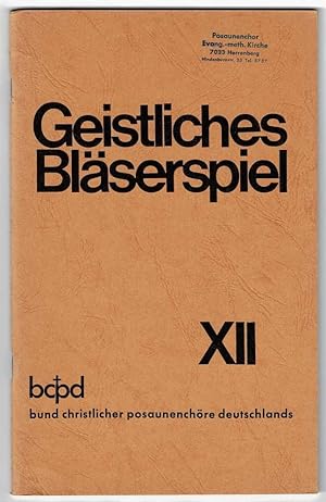 Bild des Verkufers fr Geistliches Blserspiel 12 zum Verkauf von Werbeservice & Notensatz Steffen Fischer