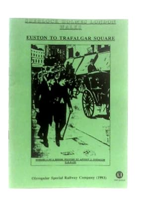 Bild des Verkufers fr Sherlock Holmes London Walks: Euston To Trafalgar Square zum Verkauf von World of Rare Books